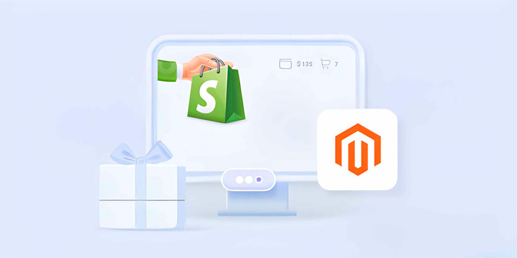Ventajas para el ecommerce: Magento VS Shopify